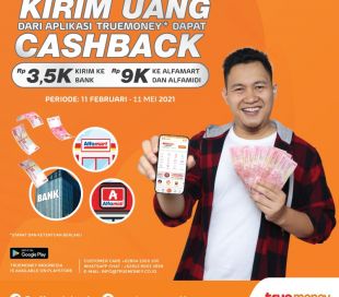 Kirim Uang Dari Aplikasi TrueMoney Indonesia*, Dapatkan Cashback !