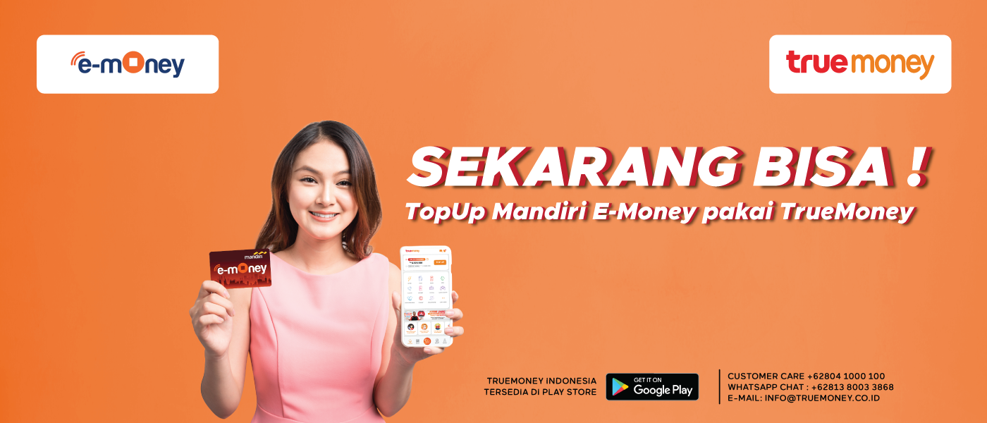 Top Up Mandiri e-Money Pakai Aplikasi TrueMoney Indonesia
