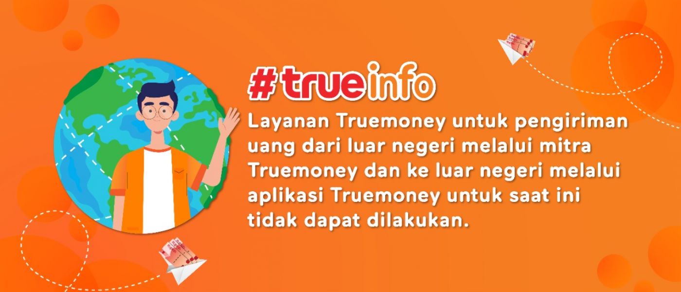 #TrueInfo : Perubahan Status Layanan Pengiriman Uang dari dan ke Luar Negeri