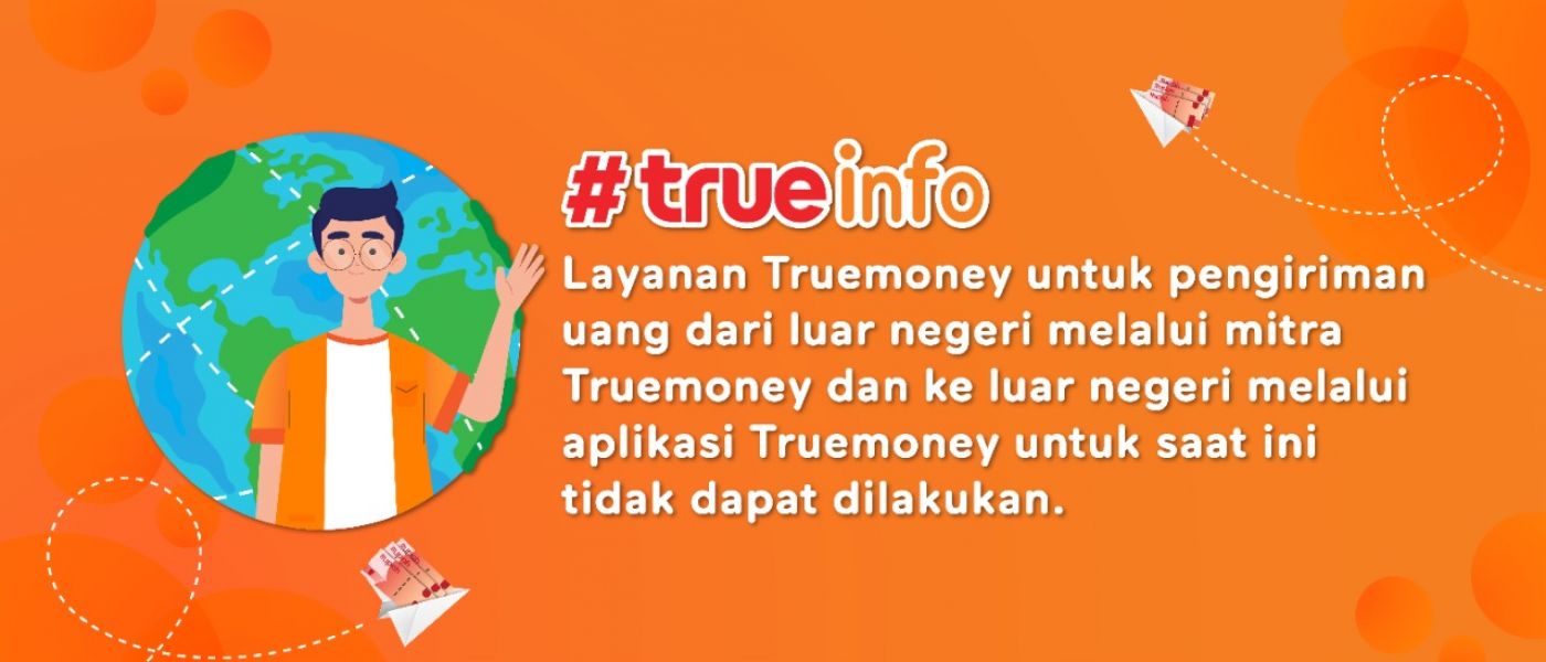#TrueInfo : Perubahan Status Layanan Pengiriman Uang dari dan ke Luar Negeri